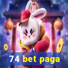 74 bet paga